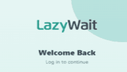 Lazy Wait